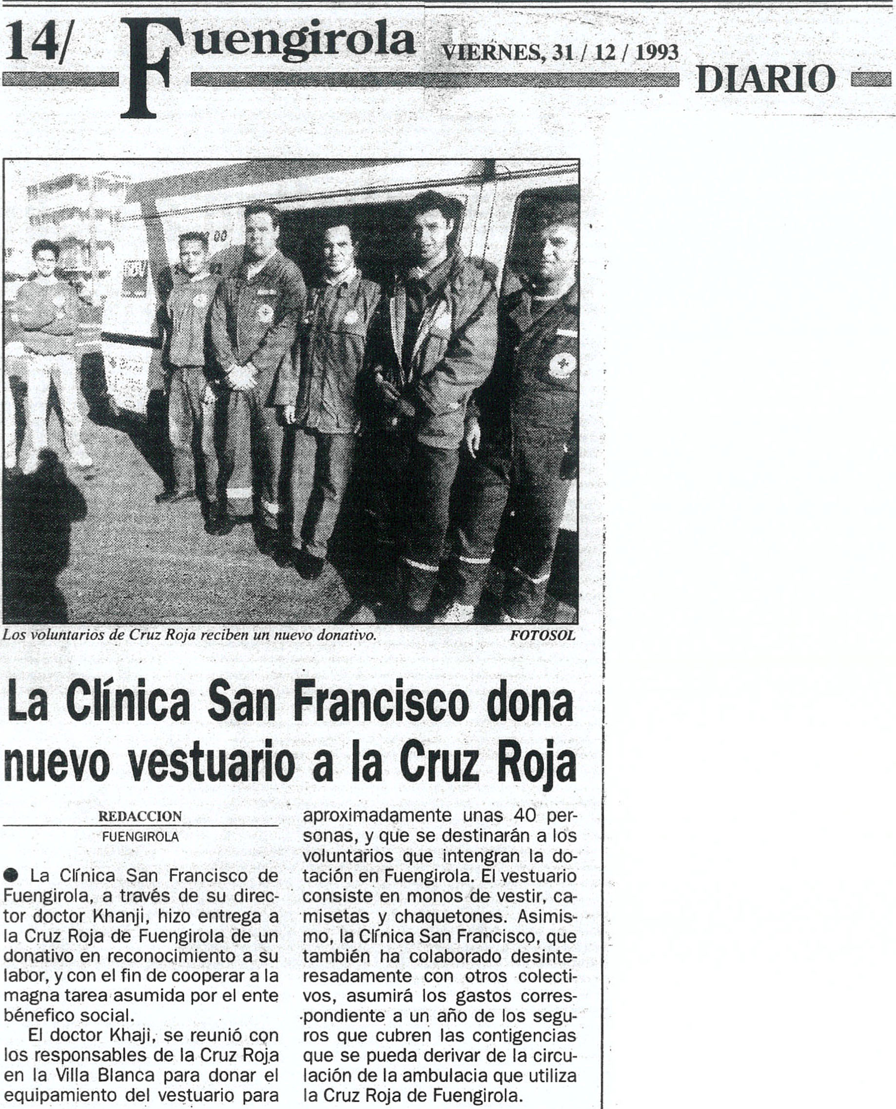 La clínica San Franscico dona nuevo vestuario a la Cruz Roja